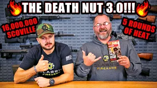 The Death Nut 3.0 Challenge (16 Million Scoville)