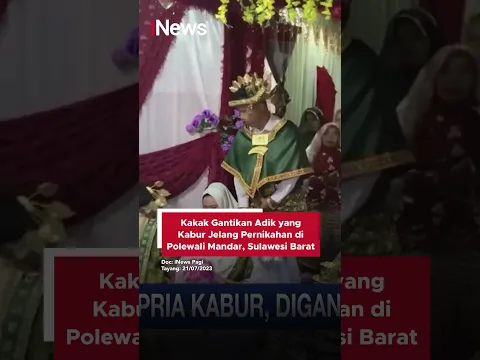 Kakak Gantikan Adik yang Kabur Jelang Pernikahan di Polewali Mandar, Sulawesi Barat #shorts