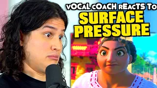 Vocal Coach Reacts to Surface Pressure (From Encanto)