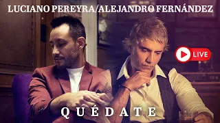 Estreno QUÉDATE - Luciano Pereyra