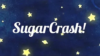 ElyOtto - SugarCrash! | Lyrics
