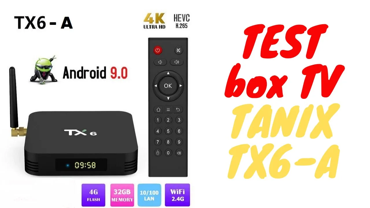 Vido-Test de Tanix TX6 par Kulture ChroniK