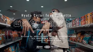 Hyuta Cezar - 24/7 (Official Music Video) Ft. Djimetta