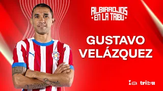 Albirrojos en La Tribu -Ep.10: Gustavo Velázquez, del rechazo al sueño mundialista
