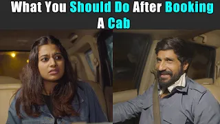 What You Should Do After Booking A Cab | Rohit R Gaba