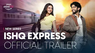 Ishq Express - Official Trailer | Watch FREE on Amazon miniTV on Amazon shopping app | Ritvik Sahore