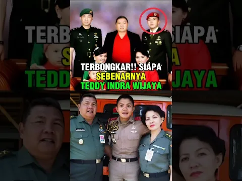 TERBONGKAR!! SIAPA SEBENARNYA TEDDY INDRA WIJAYA