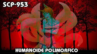 SCP-953: Humanoide Polimórfico (Español Latino)