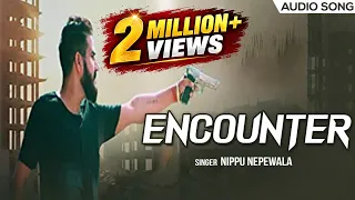 🎵 Encounter - Audio Song | New Haryanvi Song | Nippu Nepewala, Spartan Kaushik | Friday Fun Records