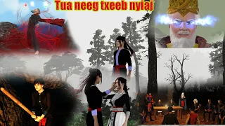 tub ntsuag dig muag thiab nkauj zaj ep20
