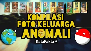 Kompilasi Foto Keluarga Para Anomali