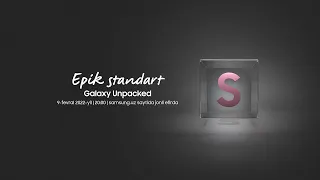 Galaxy Unpacked 2022. Станьте свидетелем инновационного будущего.