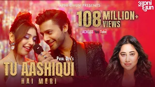 Tu Aashiqui Hai Meri I Official Music Video I Payal Dev I Stebin Ben I Niti Taylor I Kunaal Vermaa