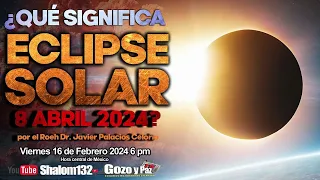 🛑LA ÚLTIMA ADVERTENCIA! - ¿QUE SIGNIFICA EL ECLIPSE SOLAR DEL 8 DE ABRIL 2024?