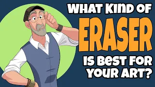 What Kind of Eraser is Best for your Art?