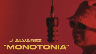 J ALVAREZ - MONOTONIA -VISUALIZER
