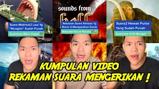 Kumpulan video rekaman suara paling mengerikan ‼️😱⚠️