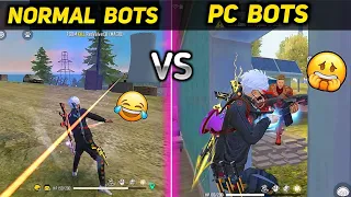 Normal Bots 😂 VS PC Bots 😈 | PC Bots Are Better Than Pro Players - Garena Free Fire.