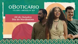 Dia do Nordestino 2026 | O Boticário