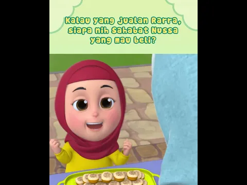 Masyaa Allah, gini nih kalau Rarra belajar jualan. Sahabat Nussa mau beli gak nih? 😁#NussaRarra