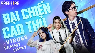 [Official] Phim Học Đường|Đại Chiến Cao Thủ| Garena Free Fire Vietnam @ViruSs @MèoSimmy @SammyDao1