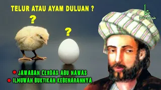 Raja Di Skakmat, Duluan Telur Atau Ayam ?, Ini Jawaban Cerdas Abu Nawas dan Bukti Ilmiah