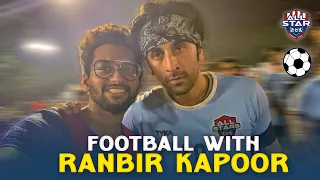 Played Football Against Ranbir Kapoor | Vlog 36