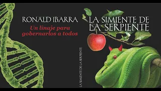 🟢 AUDIO LIBRO 📗La Simiente de la Serpiente (Un linaje para Gobernarlos a Todos).