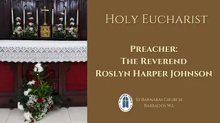 St Barnabas Church Barbados (CPWI) - Feast Day Solemn Eucharist - St Barnabas