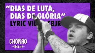 DIAS DE LUTA DIAS DE GLÓRIA - LYRIC VIDEO CBJR