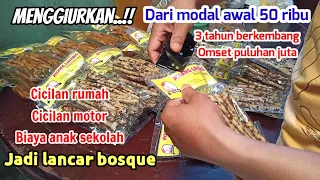15 JUTA PERBULAN! USAHA KECIL SUKSES DARI MODAL AWAL 50 RIBU