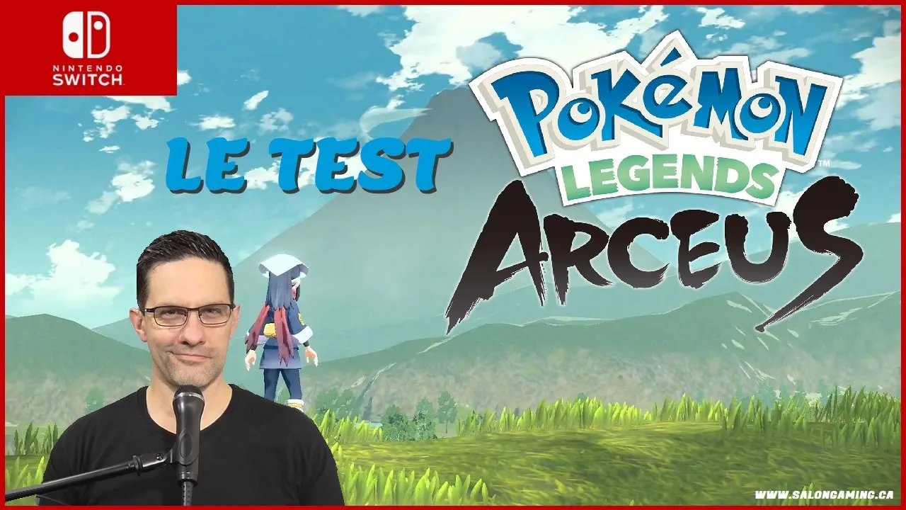 Vido-Test de Pokemon Legends: Arceus par Salon de Gaming de Monsieur Smith