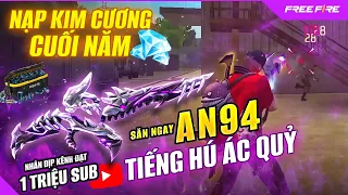[Free Fire] Nạp Kim Cương Free Fire Cuối Năm Nâng Cấp Súng Lên Lv7 Săn Sự Kiện Tết Free Fire