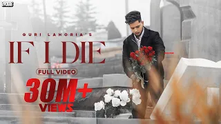 IF I DIE (Official Video) - Guri Lahoria | Devilo | Grand Studio