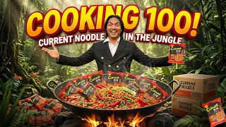 Cooking 100? Current Noodle In Jungle 🥵