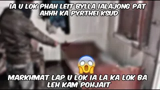 markhmat lap u lok iala ka lok ba leh kam pohjait hato kane mo ta ka akor khasi #151