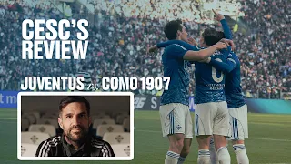 Juventus 0–2 Como | Vojvoda 🇽🇰  & Caqueret 🇫🇷  Seal the Win |  Cesc Fàbregas Review #como1907