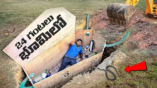 I Spent 24 Hours Buried Alive - No...Oxygen 😨😨 Telugu Experiments