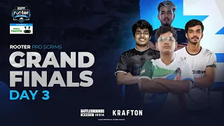 Rooter Pro Scrims Day 3 | Conqueror Phase | SOUL, IND, GodLike, OR, BLIND | Powered by Wings Phantom