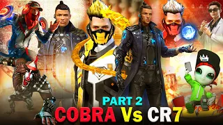 THE COBRA Vs CR7 PART :-2[ CHRONO ] FREE FIRE SHORT STORY !! CR7 STORY !!INTERESTING FILM PRO AK BOY