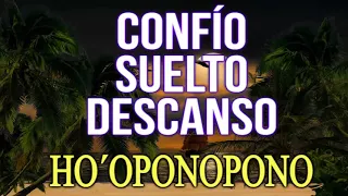 🙌 SUELTO, CONFÍO Y DESCANSO.💕 SANACIÓN HO´OPONOPONO DURMIENDO #hooponopono #ho´oponopono