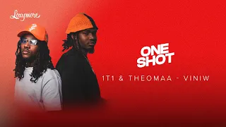 1T1 x Theomaa  - Viniw (Exclusif) | Loxymore One Shot