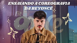VLOG - COREOGRAFIA DA BEYONCÉ