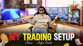 My Dream Setup Tour | by - Satya Trader