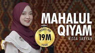 MAHALUL QIYAM ( مَحَلُّ القِيَامِ ) - NISSA SABYAN