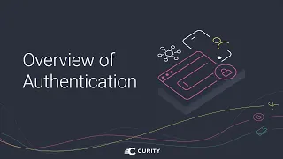 Overview of Authentication