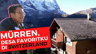 SUMPAH, INI SALAH SATU DESA PALING INDAH DI SWISS
