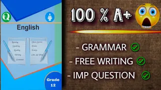 100% A+ in NEB English! Grammar, Free Writing & IMP Questions ✅😱