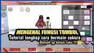 Mengenal FUNGSI TOMBOL dan CARA BERMAIN sakura school simulator