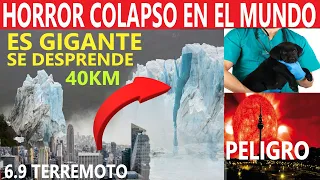 HORROR EN CHINA Y EEUU / TIEMBLA FUERTE 6.9 / ICEBER GIGANTE A LA DERIVA / ALERTA CON EL SOL